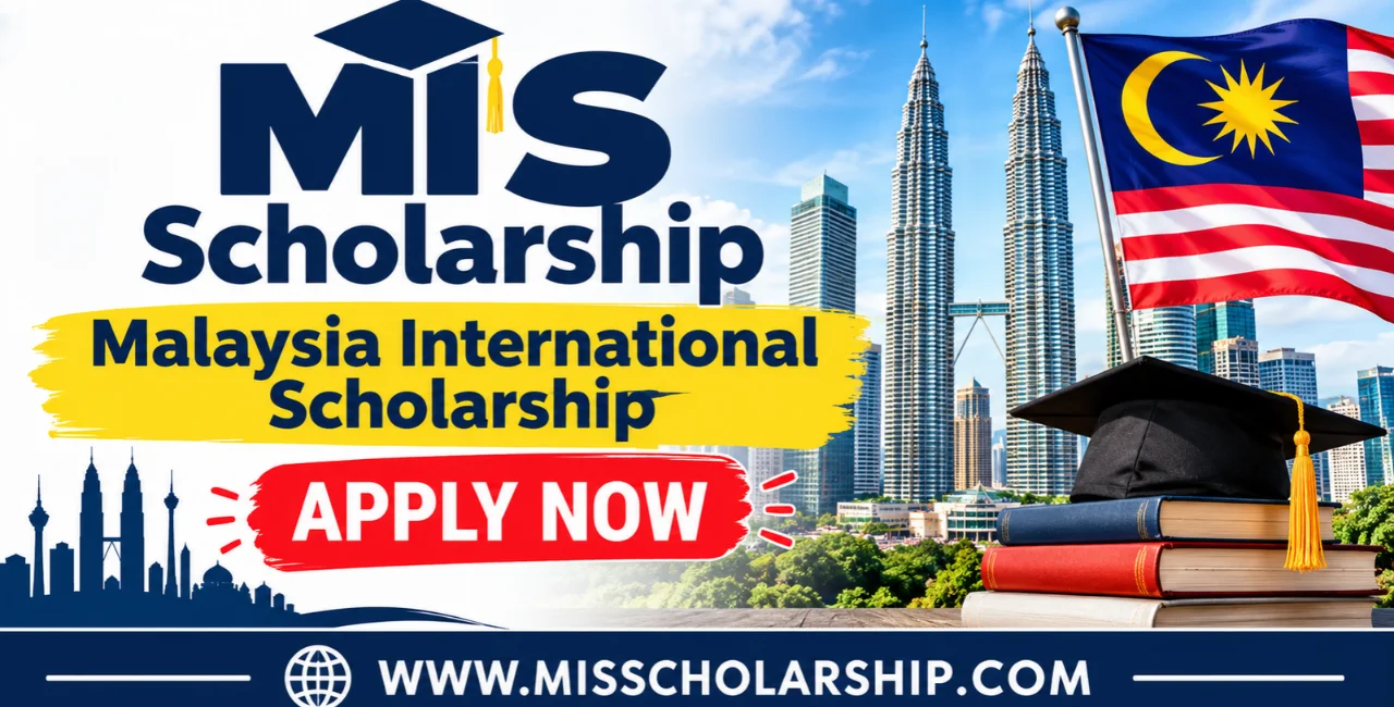 MIS Scholarship | Malaysia International Scholarship